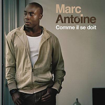 Marc Antoine - Comme il se doit - YouTube